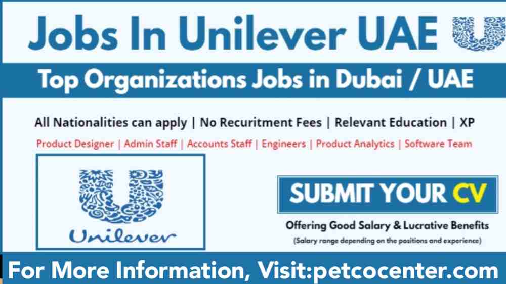 Unilever Careers 2022,