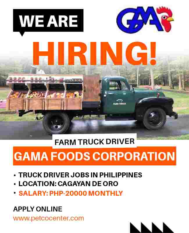 Gama Foods Corporation,Gama Foods Corporation farm truck driver,Gama Foods Corporation hiring,