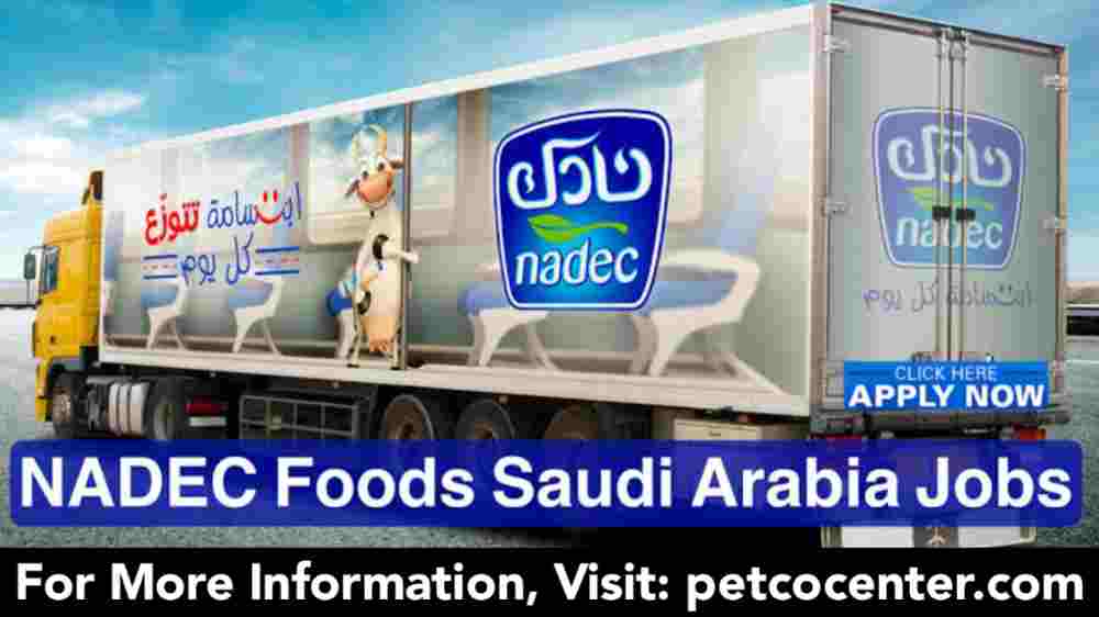 Nadec Foods,Saudi Arabia job opportunities,
